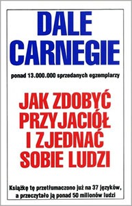Jak zdobyć przyjaciół i zjednać sobie ludzi (Carnegie Dale)